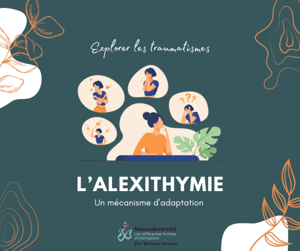 L'alexithymie, un mécanisme d'adaptation